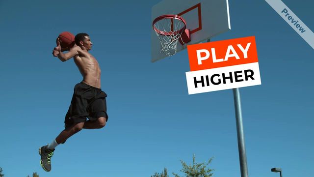 PLAY HIGHER Video Template