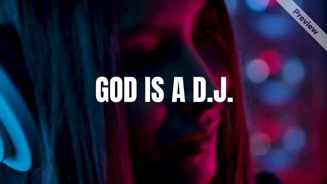 god is a dj Video Template