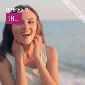 SUMMER IS IN Video Template