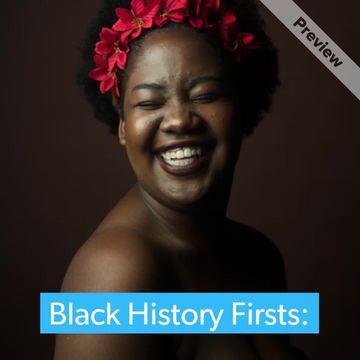 Black History Firsts Video Template