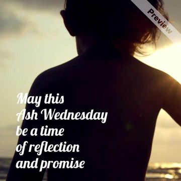 Ash Wednesday Video Template