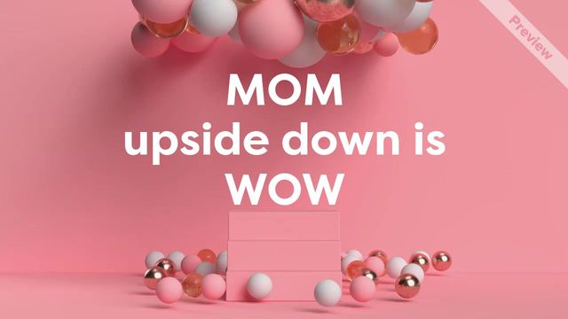 Mom Wow! Video Template