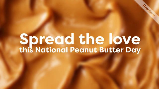 National Peanut Butter Day Video Template Video Template