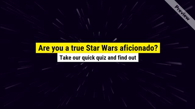 Star Wars quiz Video Template
