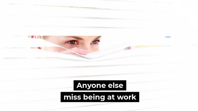 Miss Work Video Template