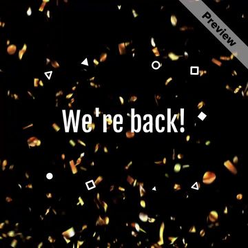 We're Back Video Template