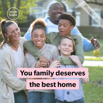 Best Homes for Your Family Video Template