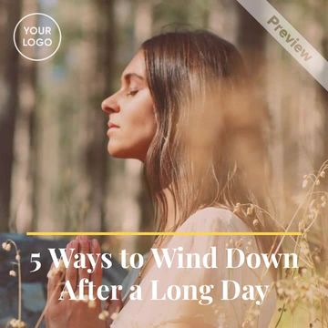 5 Ways to Wind Down After a Long Day Video Template