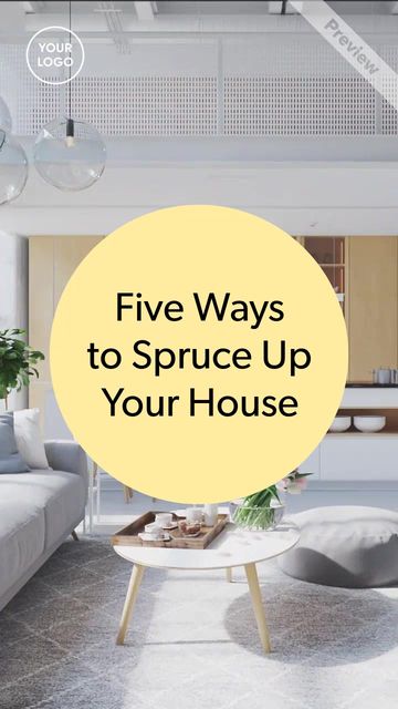 5 Ways to Spruce Up Your House Video Template