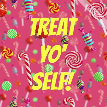 🎃 Treat Yo' Self 🎃 Video Template