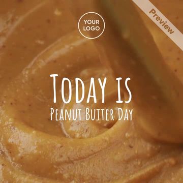 Peanut Butter Day | Jan 24 Video Template