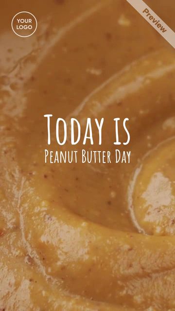 Peanut Butter Day | Jan 24 Video Template