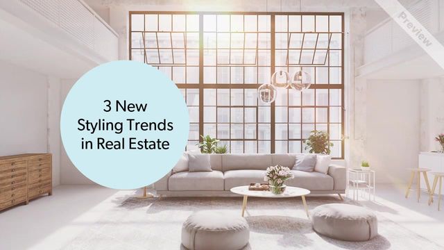 New Styling Trends | Real Estate Video Template