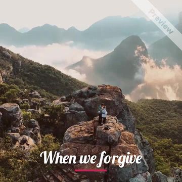 When We Forgive | Monday Mantra Video Template