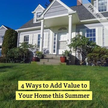 4 Ways to Add Value to Your Home this Summer Video Template