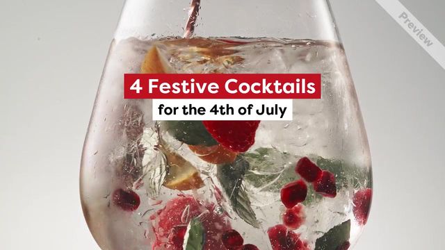 4 Festive Cocktails for the 4th of July #3 Video Template
