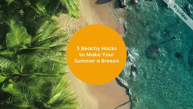3 Beach Hacks for the Summer #3 Video Template