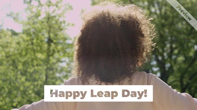 Leap Day | Feb 29 Video Template