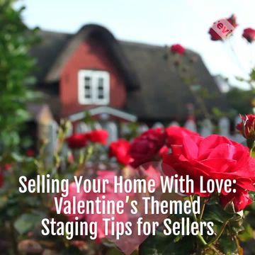 Valentine’s Home Staging Tips | Real Estate Video Template