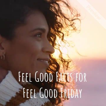 Feel Good Facts | Feel Good Friday  Video Template