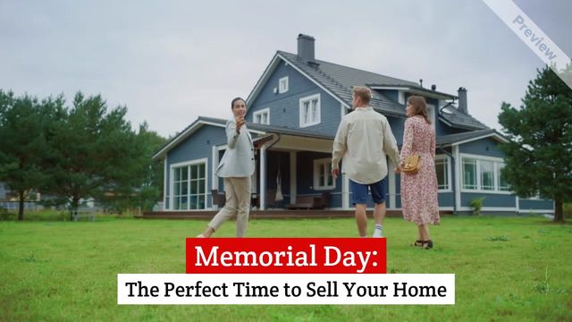 Sell This Memorial Day | Real Estate Video Template