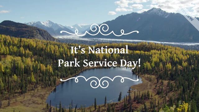 National Park Service Day | Aug 25  Video Template