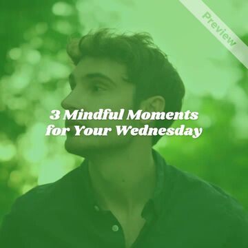 Mindful Moments | Wellness Wednesday Video Template