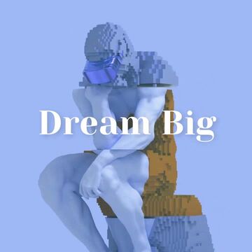 Dream Big, Build Bigger Video Template