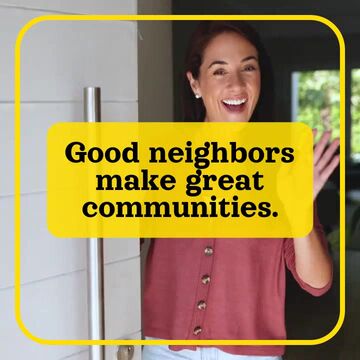 Good Neighbors Make Great Communities Video Template