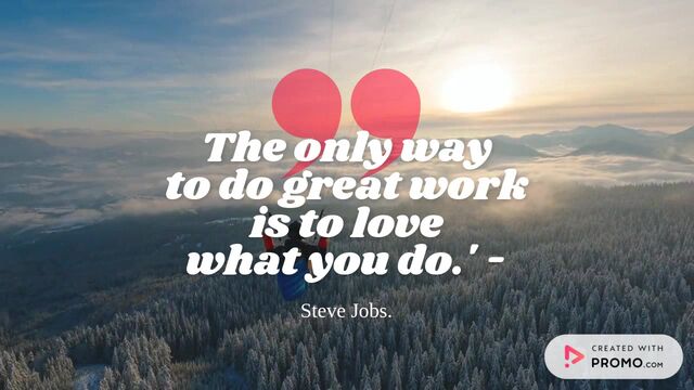 Quote of the Day: Do What You Love Video Template