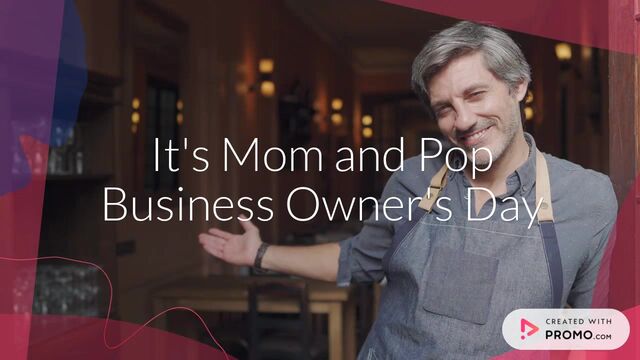 Mom and Pop Business Owners Day Video Template
